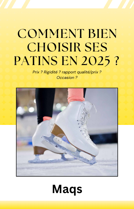 Comment bien choisir ses patins en 2025